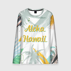 Лонгслив мужской Aloha Hawaii, цвет: 3D-принт