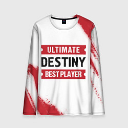 Лонгслив мужской Destiny: Best Player Ultimate, цвет: 3D-принт