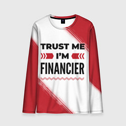 Мужской лонгслив Trust me Im financier white