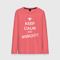 Лонгслив хлопковый мужской Keep Calm & WAAAGH, цвет: коралловый