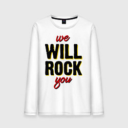 Мужской лонгслив We will rock you!