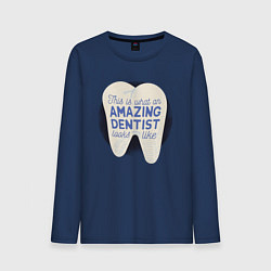 Лонгслив хлопковый мужской Amazing Dentist, цвет: тёмно-синий