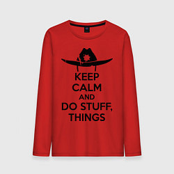 Мужской лонгслив Keep Calm & Do Stuff Things