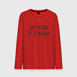 Лонгслив хлопковый мужской EAT PUSSY, ITS VEGAN, цвет: красный
