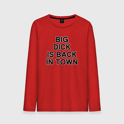 Лонгслив хлопковый мужской BIG DICK IS BАCK TOWN, цвет: красный