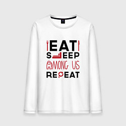 Мужской лонгслив Надпись: eat sleep Among Us repeat