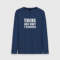 Лонгслив хлопковый мужской There are only 2 genders, цвет: тёмно-синий