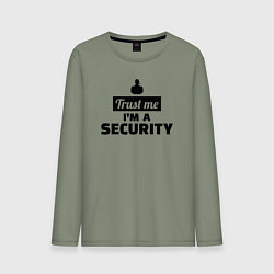 Мужской лонгслив Верь мне я охранник