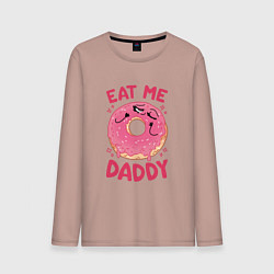 Лонгслив хлопковый мужской Eat me daddy, цвет: пыльно-розовый