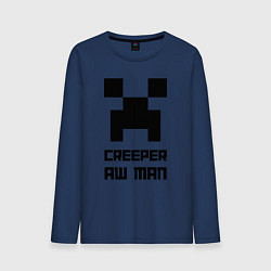 Лонгслив хлопковый мужской Creeper Aw Man, Майнкрафт мем, цвет: тёмно-синий