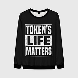 Мужской свитшот TOKENS LIFE MATTERS