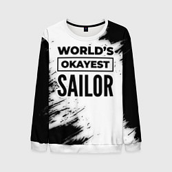 Мужской свитшот Worlds okayest sailor - white