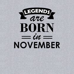 Свитшот хлопковый мужской Legends are born in November, цвет: меланж — фото 2