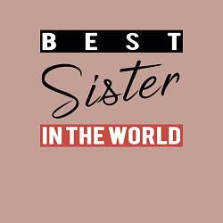 Свитшот хлопковый мужской Best Sister in the World, цвет: пыльно-розовый — фото 2