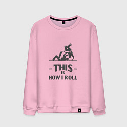 Свитшот хлопковый мужской Is How I Roll, цвет: светло-розовый