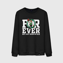 Мужской свитшот FOREVER NOT JUST WHEN WE WIN, BOSTON CELTICS, БОСТ