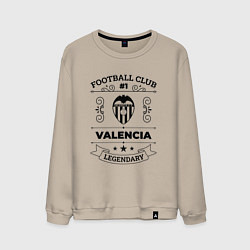 Мужской свитшот Valencia: Football Club Number 1 Legendary