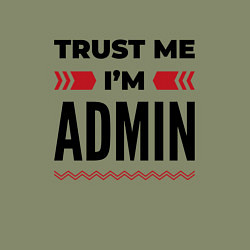 Свитшот хлопковый мужской Trust me - Im admin, цвет: авокадо — фото 2