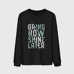 Свитшот хлопковый мужской Grind now Shine later, цвет: черный