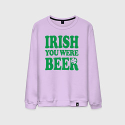 Мужской свитшот Irish you were beer