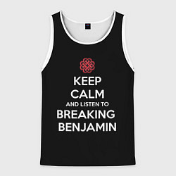 Мужская майка без рукавов Keep Calm & Breaking Benjamin