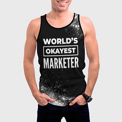 Майка-безрукавка мужская Worlds okayest marketer - dark, цвет: 3D-черный — фото 2