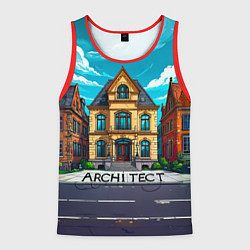 Майка-безрукавка мужская Architect здание, цвет: 3D-красный