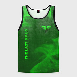 Майка-безрукавка мужская The Last Of Us - green gradient вертикально, цвет: 3D-черный