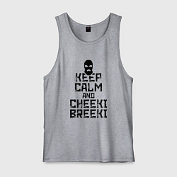 Майка мужская хлопок Keep Calm & Cheeki Breeki, цвет: меланж