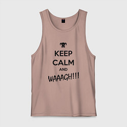 Мужская майка Keep Calm & WAAAGH