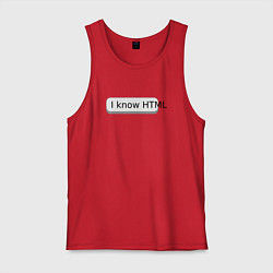 Майка мужская хлопок Я знаю HTML, цвет: красный