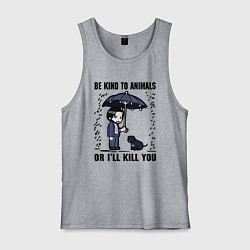 Майка мужская хлопок Be kind to animals or I'll kil, цвет: меланж