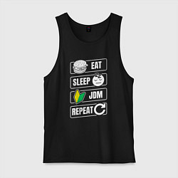 Майка мужская хлопок Eat sleep JDM repeat, цвет: черный