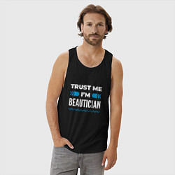 Майка мужская хлопок Trust me Im beautician, цвет: черный — фото 2