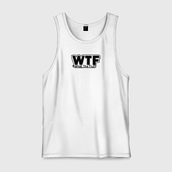 Мужская майка WTF какого