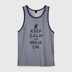 Майка мужская хлопок Keep calm and ninja on, цвет: синяя тельняшка