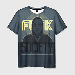 Футболка мужская Fuck Society, цвет: 3D-принт