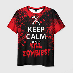 Футболка мужская Keep Calm & Kill Zombies, цвет: 3D-принт