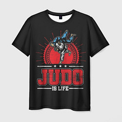 Футболка мужская Judo is life, цвет: 3D-принт