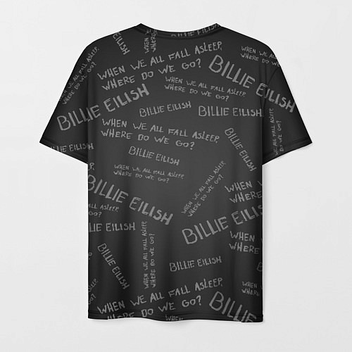Мужская футболка BILLIE EILISH: Where Do We Go / 3D-принт – фото 2