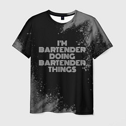 Футболка мужская Im bartender doing bartender things: на темном, цвет: 3D-принт