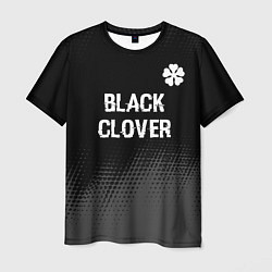 Футболка мужская Black Clover glitch на темном фоне: символ сверху, цвет: 3D-принт