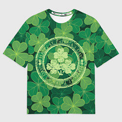 Футболка оверсайз мужская Ireland, Happy St. Patricks Day, цвет: 3D-принт
