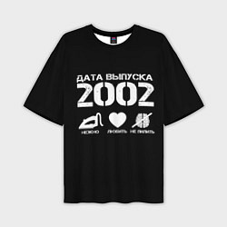 Футболка оверсайз мужская Дата выпуска 2002, цвет: 3D-принт