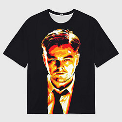 Футболка оверсайз мужская Леонардо Ди Каприо, цвет: 3D-принт