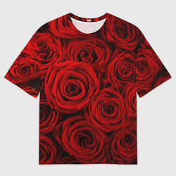 Футболка оверсайз мужская Красные розы, цвет: 3D-принт