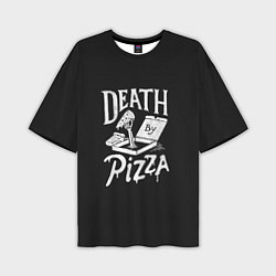 Мужская футболка оверсайз Death By Pizza