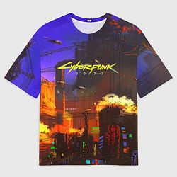 Футболка оверсайз мужская Cyberpunk 2077: Night City, цвет: 3D-принт