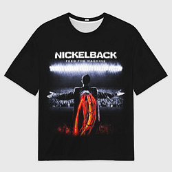Футболка оверсайз мужская Nickelback: Feed the Machine, цвет: 3D-принт