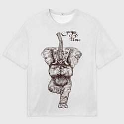 Футболка оверсайз мужская Yoga time - elephant, цвет: 3D-принт